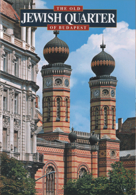 The old Jewish Quarter of Budapest